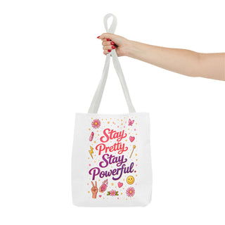 Stay Pretty Stay Powerful Tote Bag, Aesthetic Canvas Motivational Gift