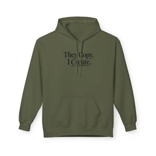They Copy I Create Hoodie Minimalist Aesthetic Motivational Sweatshirt