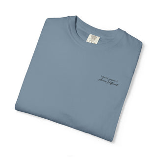 I Don’t Compete I Arrive Different Embroidered Unisex Tee