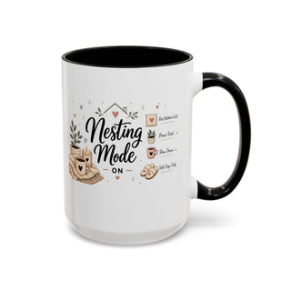 Nesting Mode Accent Coffee Mug (11, 15oz) – Cozy Self Care Vibes