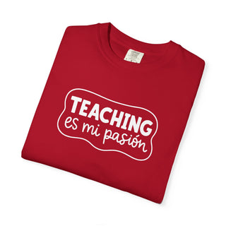 Teaching Es Mi Pasión T-Shirt Spanish Teacher Shirt Passion for Teaching Unisex Tee Classroom Gift