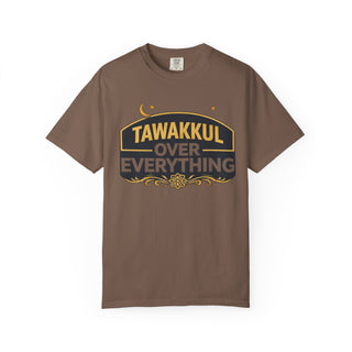Tawakkul Over Everything Shirt, Islamic Faith Quote Graphic Tee