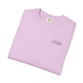 I Don’t Compete I Arrive Different Embroidered Unisex Tee