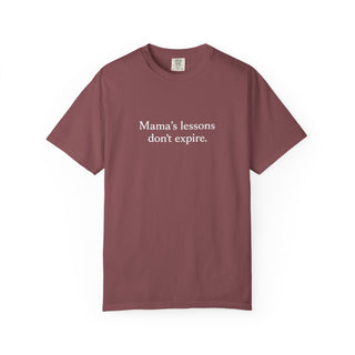Mama’s Lessons Don’t Expire Shirt, Inspirational Mom Quote Tee
