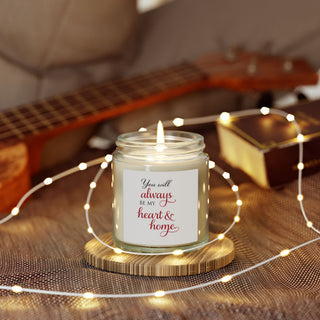 You Will Always Be My Heart & Home Candle, Coconut Apricot Wax Gift