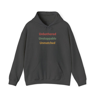 Unbothered Unstoppable Unmatched Hoodie, Embroidered Sweatshirt
