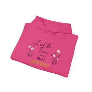 Feel the Fear Do It Anyway Inspirational Floral Hoodie Positive Quote Gift