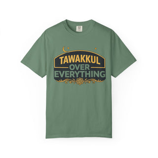 Tawakkul Over Everything Shirt, Islamic Faith Quote Graphic Tee