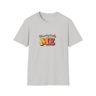 Unapologetically Me Shirt, Bold Confidence Motivational Graphic Tee Gift