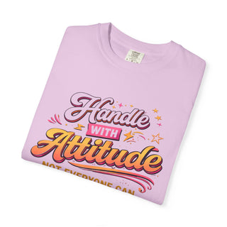 Handle With Attitude Shirt Funny Sarcastic Gift for Women Retro Graphic Tee