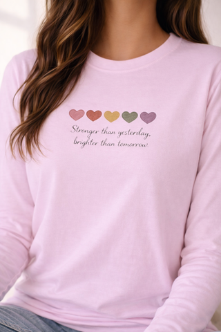 Stronger Than Yesterday Long Sleeve Shirt, Cute Heart Graphic Tee, Aesthetic Minimalist Top