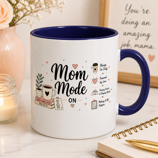 Mom Mode Accent Coffee Mug (11, 15oz) – Running on Coffee & Love