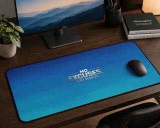 No Excuses Just Results Teal & Blue Desk Mat – Focus Productivity Pad