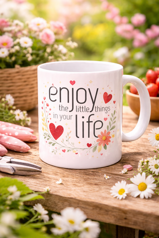Enjoy the Little Things Ceramic Mug Inspirational Gift 11oz 15oz