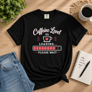 Caffeine Level Loading Shirt, Funny Coffee Lovers Tee, Retro Coffee Shirt