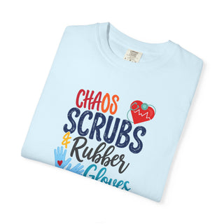 Chaos Scrubs & Rubber Gloves T-Shirt, Funny Nurse Shirt, RN LPN Gift, Healthcare Worker Tee, Nurse Appreciation Shirt, Medical Professional Gift