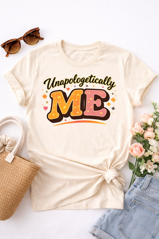 Unapologetically Me Shirt, Bold Confidence Motivational Graphic Tee Gift