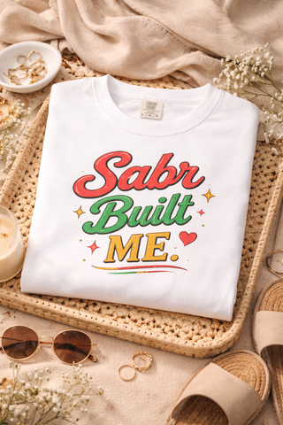 Sabr Built Me Shirt Inspirational Faith Gift Motivational Retro Graphic Tee